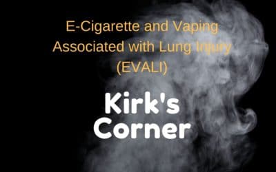 EVALI Analysis: Kirk’s Corner