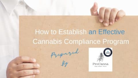 How To Establish An Effective Cannabis Compliance Program - ACCCE